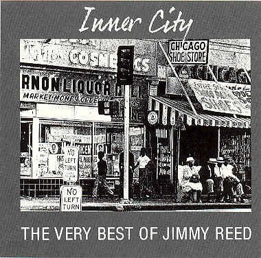 REED, JIMMY - INNER CITY: VERY BEST OF