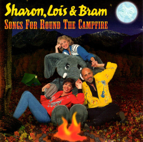 SHARON, LOIS & BRAM - SING AROUND THE CAMPFIRE