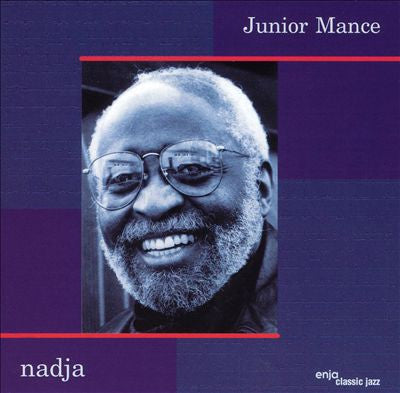 MANCE, JUNIOR - NADJA