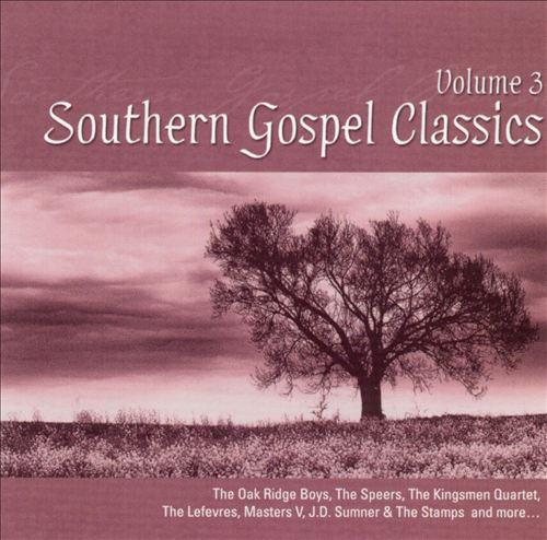 VARIOUS - SOUTHERN GOSPEL CLASSICS