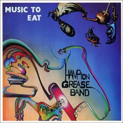 HAMPTON GREASE BAND - MUSIC TO EAT (2CDS)