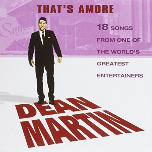 MARTIN, DEAN - THAT'S AMORE: 1947-1953