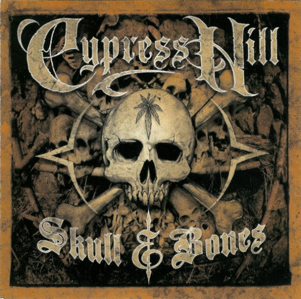 CYPRESS HILL - SKULL & BONES