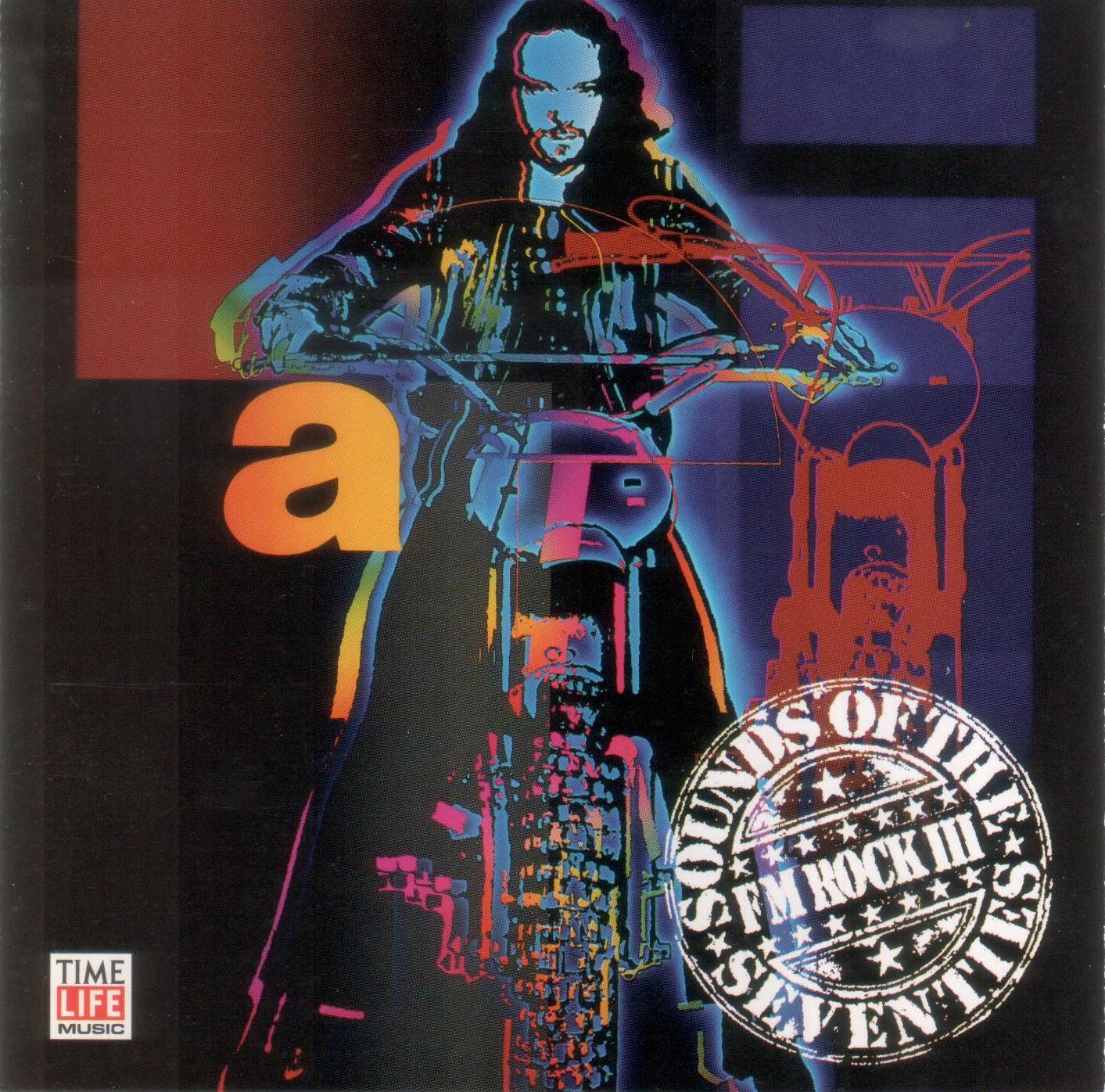 VARIOUS - SOUNDS OF THE SEVENTIES-FM ROCK III