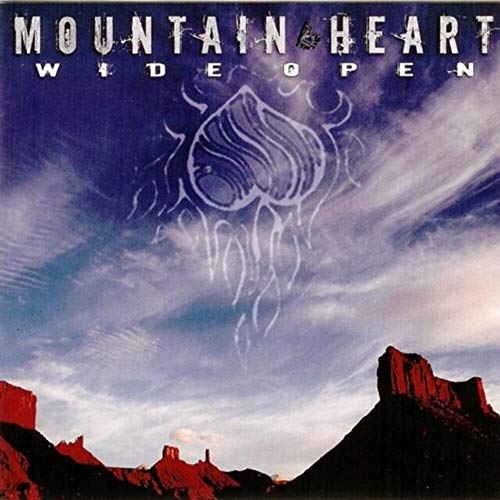 MOUNTAIN HEART - WIDE OPEN (CD)