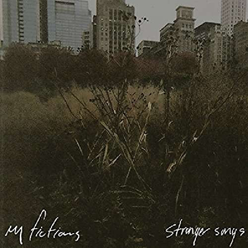 MY FICTIONS - STRANGER SONGS (VINYL)