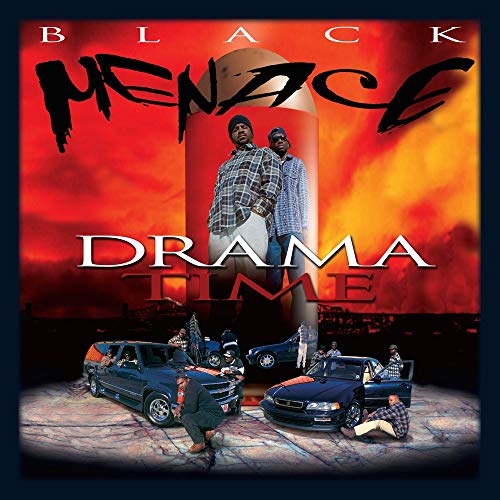 BLACK MENACE - DRAMA TIME
