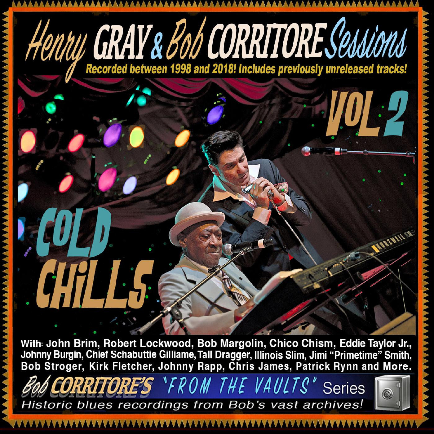 GRAY, HENRY & BOB CORRITORE - COLD CHILLS