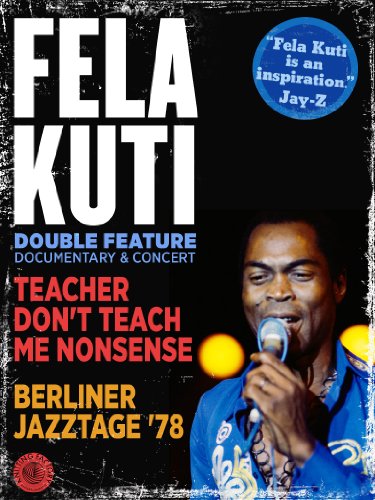 KUTI, FELA - DVD-TEACHER DON'T TEACH ME NONSENSE