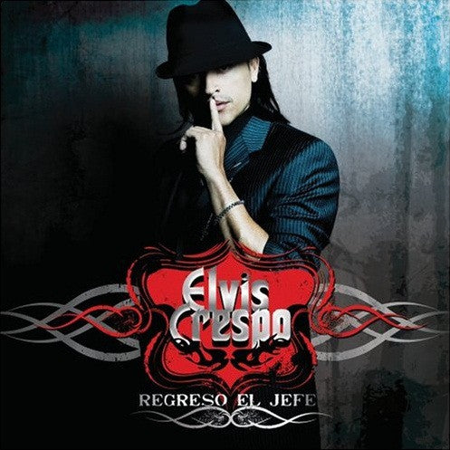 CRESPO, ELVIS - REGRESO EL JEFE