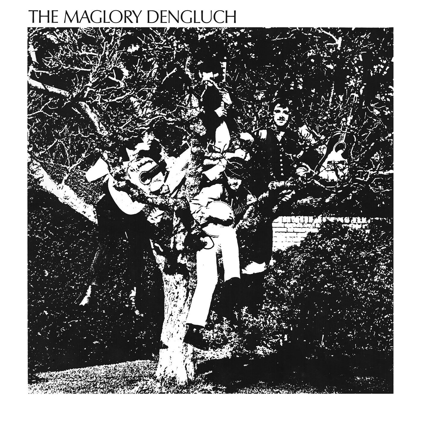 MAGLORY DENGLUCH, THE - THE MAGLORY DENGLUCH
