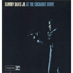DAVIS, SAMMY JR. - AT THE COCONUT GROVE (DLX REISSUE)