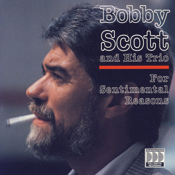 SCOTT, BOBBY - FOR SENTIMENTAL REASONS