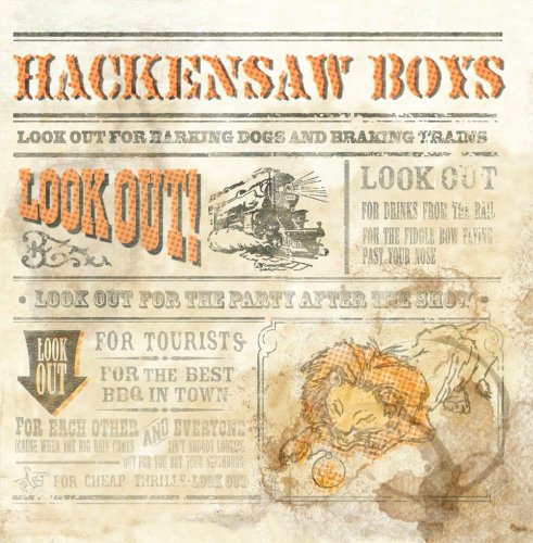 HACKENSAW BOYS - LOOK OUT