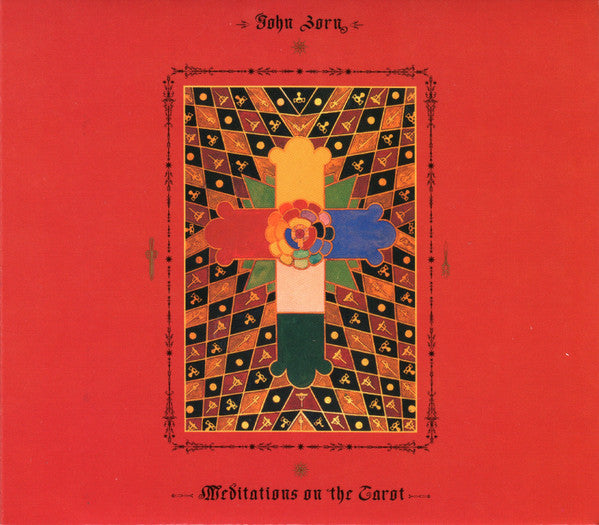 ZORN, JOHN - MEDITATIONS ON THE TAROT