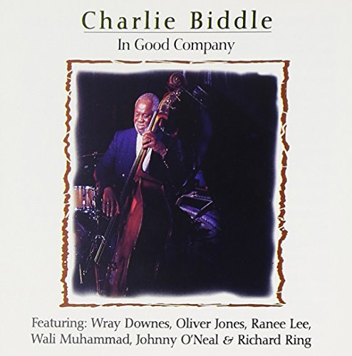 BIDDLE, CHARLIE - (T)IN GOOD COMPANY