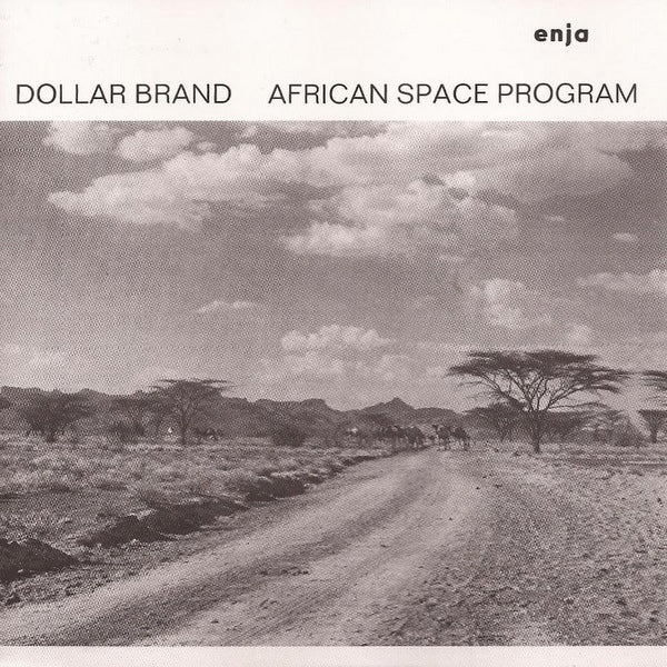 DOLLAR BRAND - AFRICAN SPACE PROGRAM
