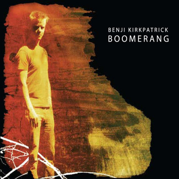 KIRKPATRICK, BENJI - BOOMERANG