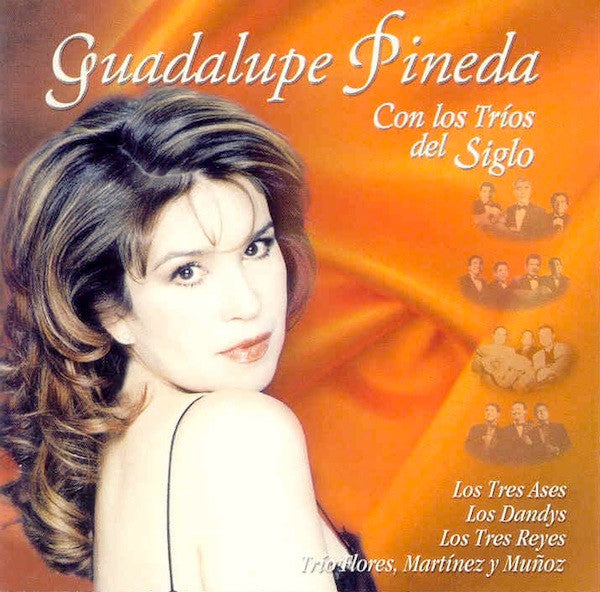 PINEDA, GUADALUPE - CON LOS TRIOS DEL SIGLO (LATIN)