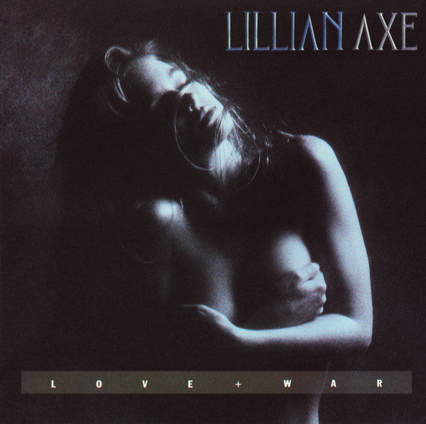 LILLIAN AXE - LOVE WAR