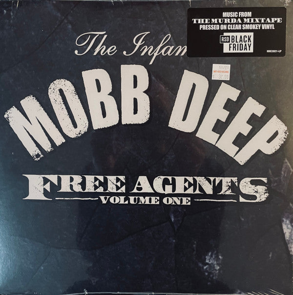 THE INFAMOUS… MOBB DEEP* - FREE AGENTS—THE MURDA MIXTAPE, VOLUME ONE