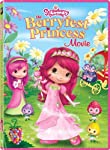 STRAWBERRY SHORTCAKE - STRAWBERRY SHORTCAKE: THE BERRYFEST PRINCESS MOVIE