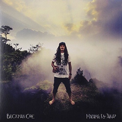 COE, BUCKMAN - MALAMA KA 'AINA