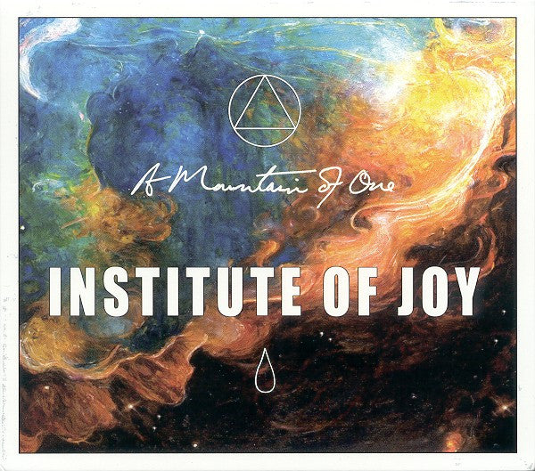 A MOUNTAIN OF ONE - INSTITUTE OF JOY