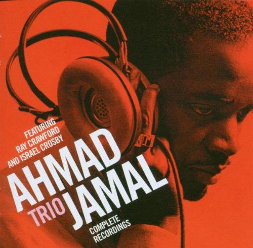 JAMAL, AHMAD TRIO - COMPLETE RECORDINGS (2CDS)