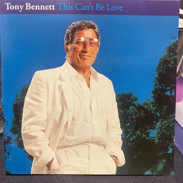 BENNETT, TONY - THIS CAN'T BE LOVE