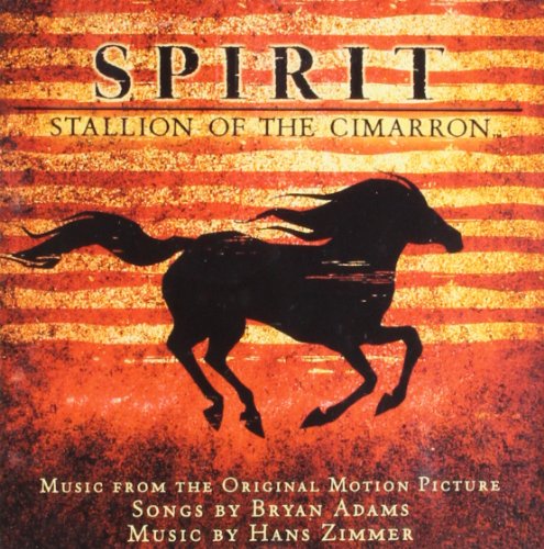 SNDTRK - SPIRIT - STALLION OF THE CIMARRON