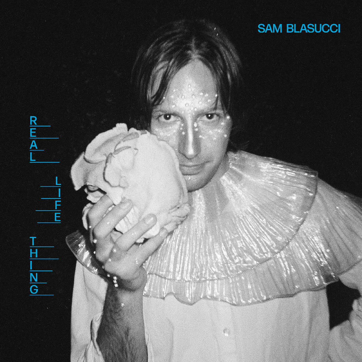 BLASUCCI, SAM - REAL LIFE THING