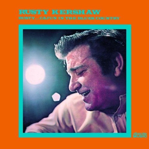 KERSHAW, RUSTY - CAJUN IN BLUES COUNTRY