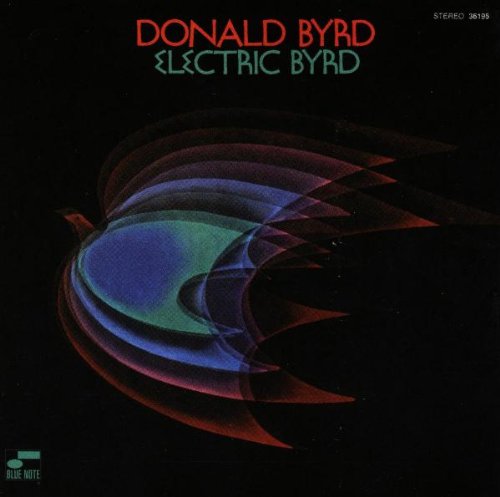 BYRD, DONALD - ELECTRIC BYRD