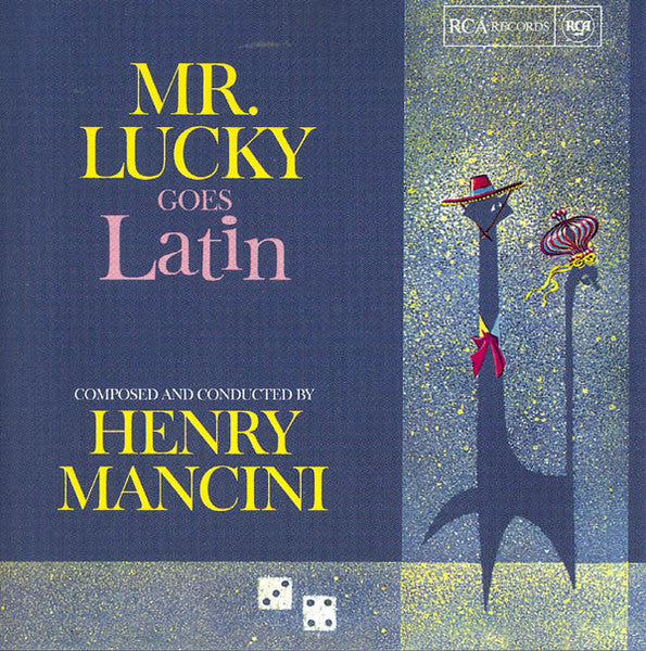 MANCINI, HENRY - MR. LUCKY GOES LATIN