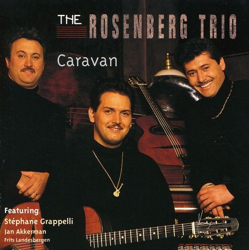 ROSENBERG TRIO - CARAVAN
