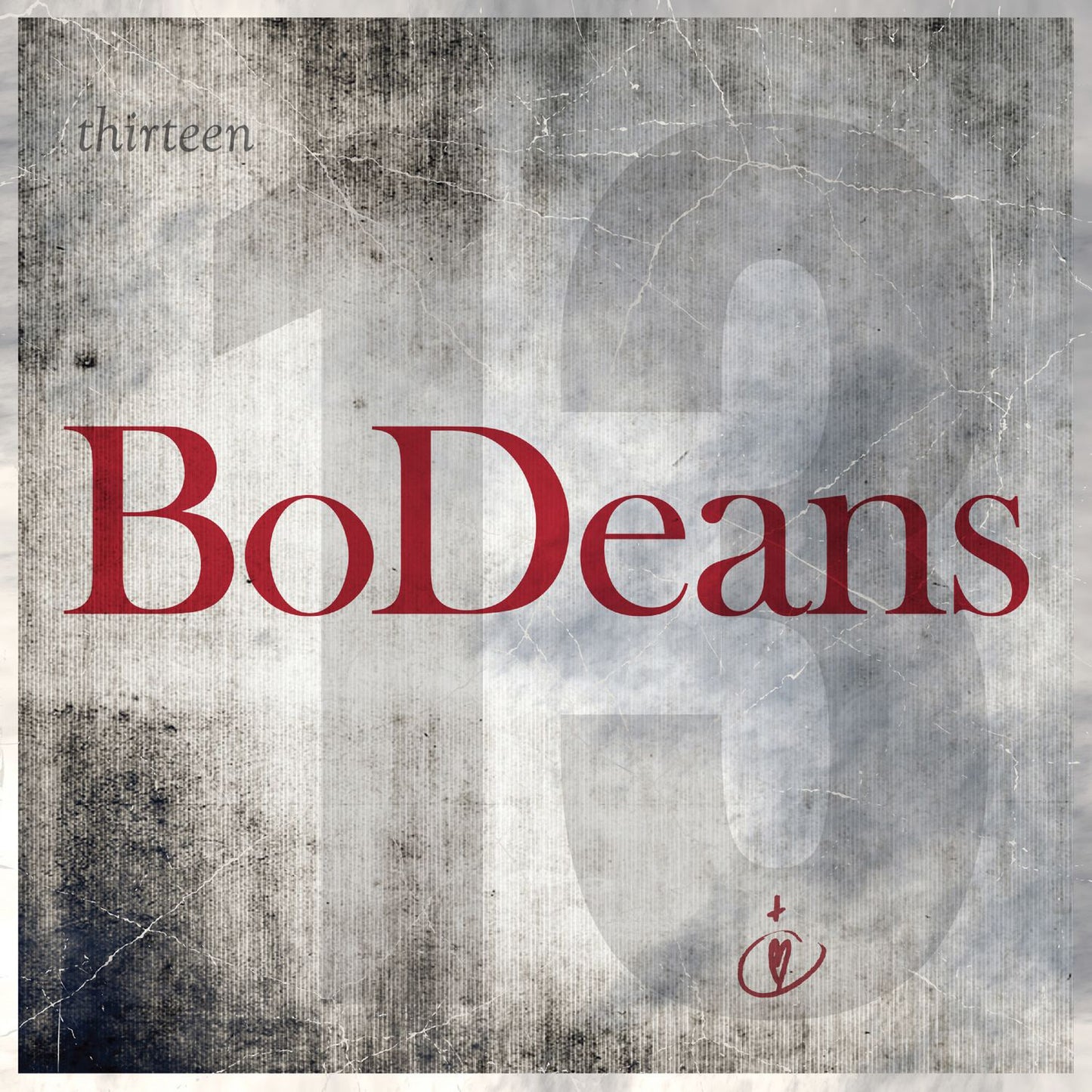 BODEANS - THIRTEEN