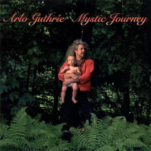 GUTHRIE, ARLO - MYSTIC JOURNEY