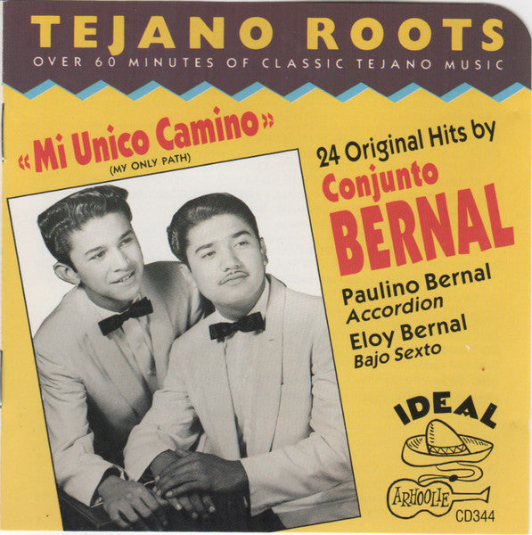 CONJUNTO BERNAL - MI UNICO CAMINO
