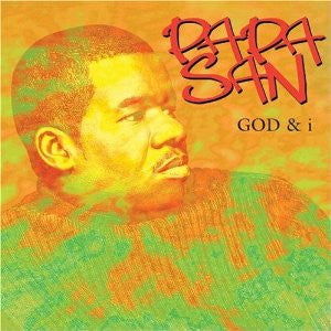 PAPA SAN - GOD & I