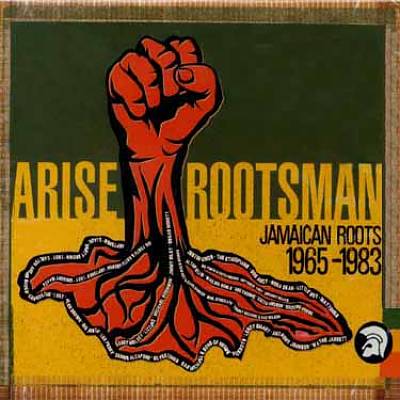 VARIOUS - ARISE ROOTSMAN (JAMAICAN ROOTS 1965-1983