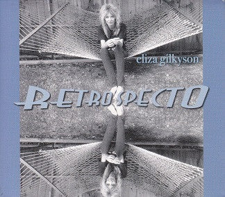 GILKYSON, ELIZA - RETROSPECTO