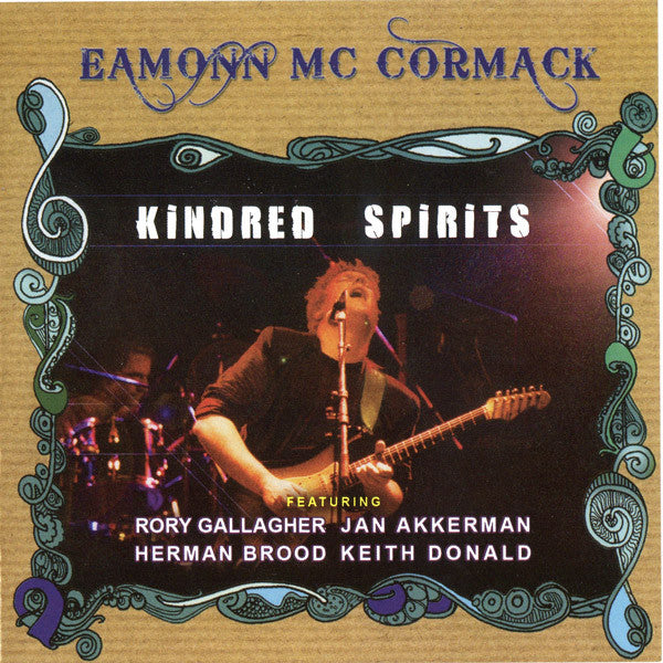 MCCORMACK, EAMONN - KINDRED SPIRITS