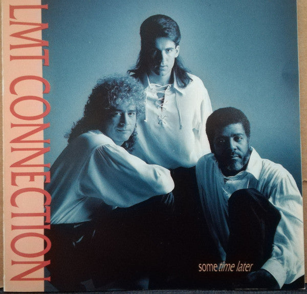 LMT CONNECTION - SOME TIME LATER
