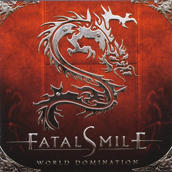 FATAL SMILE - WORLD DOMINATION