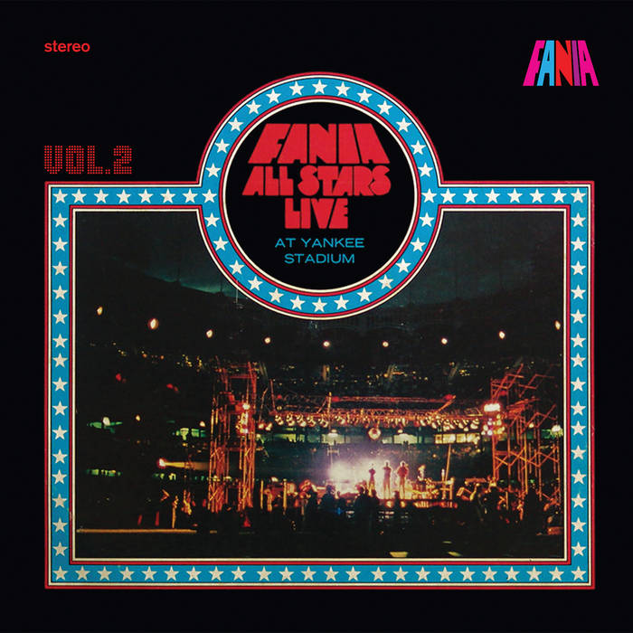 FANIA ALL-STARS - LIVE AT YANKEE STADIUM