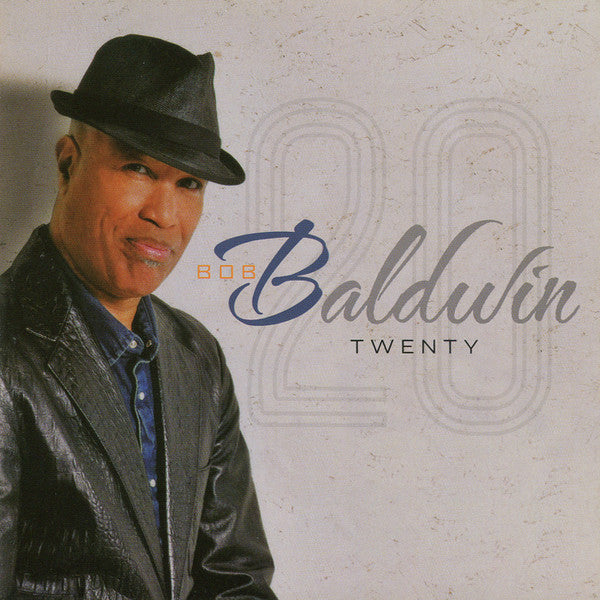 BALDWIN, BOB - TWENTY