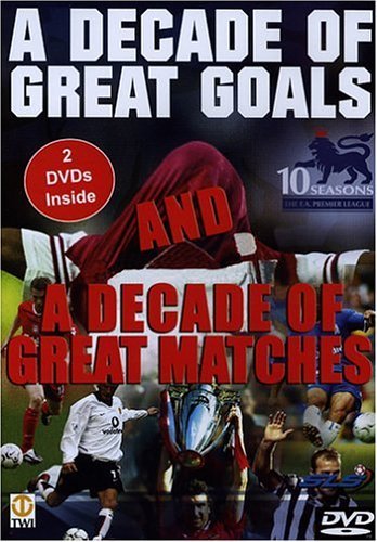 A DECADE OF GREAT GOALS & A DECADE OF GR - DVD-F.A. PREMIER LEAGUE