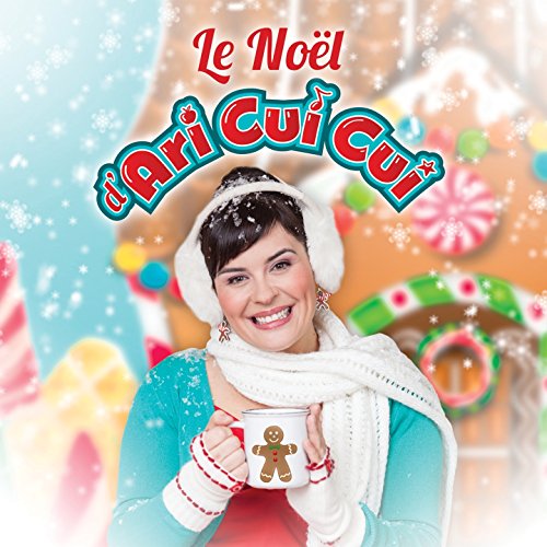 ARI CUI CUI - LE NOEL D'ARI CUI CUI (CD)