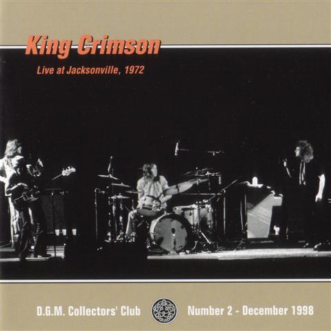 KING CRIMSON - LIVE AT JACKSONVILLE 1972